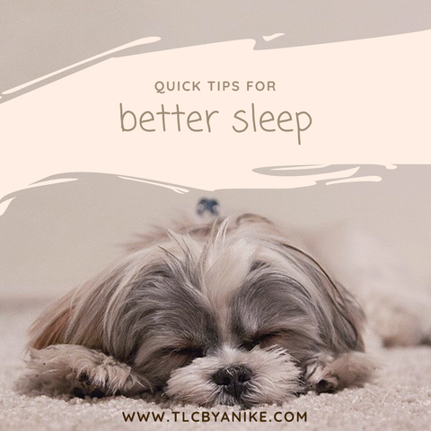 Quick Tips For Better Sleep